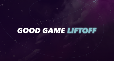 Отворени пријави за првиот регионален Good Game Liftoff